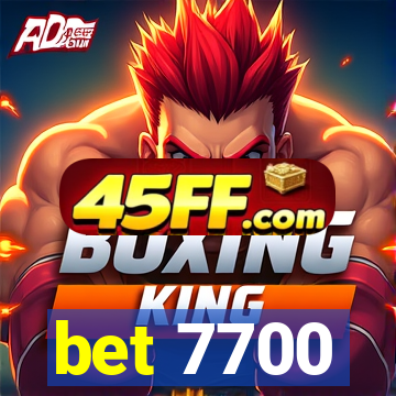 bet 7700